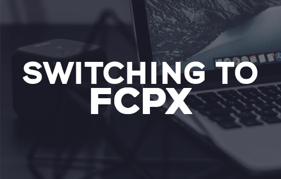 The #1 reason to switch to Final Cut Pro article image