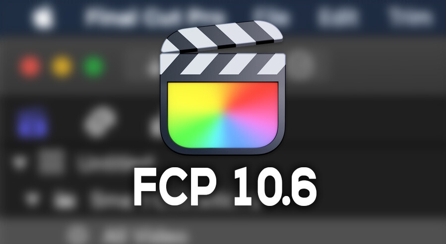 What's new in Final Cut Pro 10.6 article image